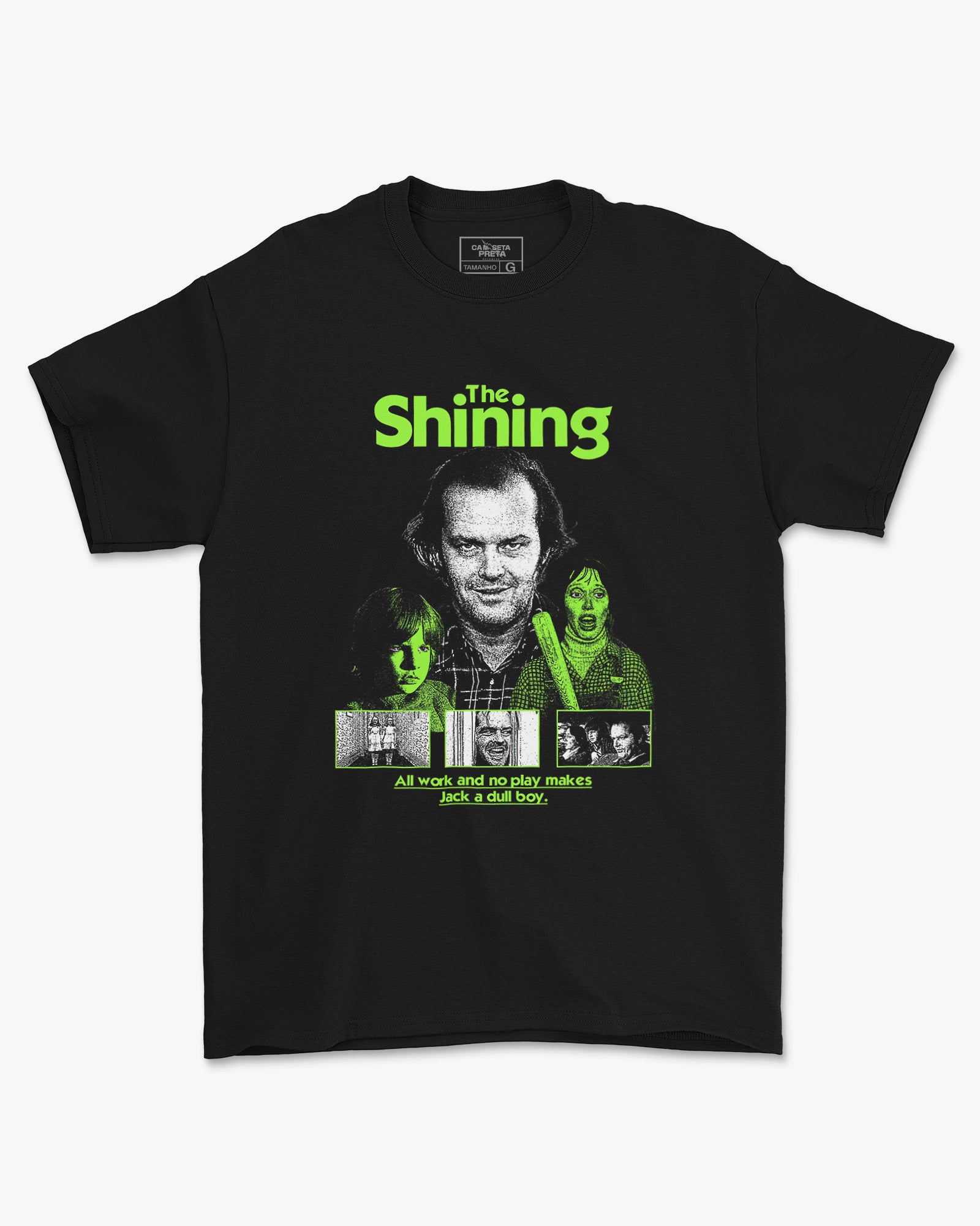 Camiseta Preta The Shining All Work and No Play Jack Unissex