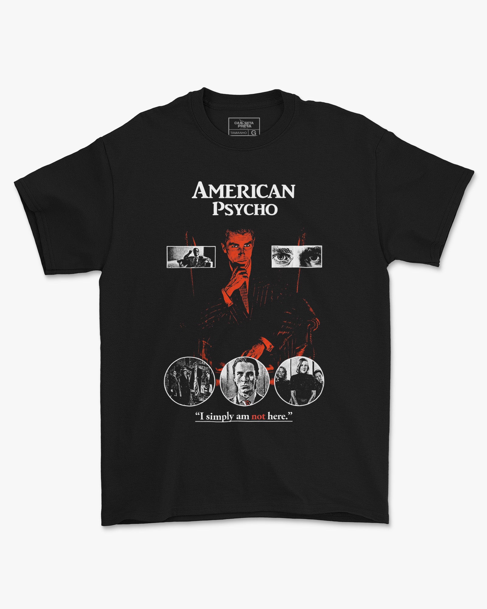 Camiseta Preta American Psycho Simply Am Not Here Unissex