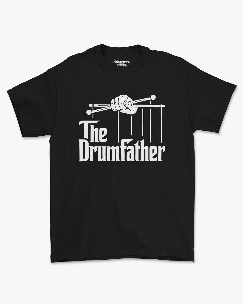 Camiseta Preta The Drumfather O Poderoso Baterista