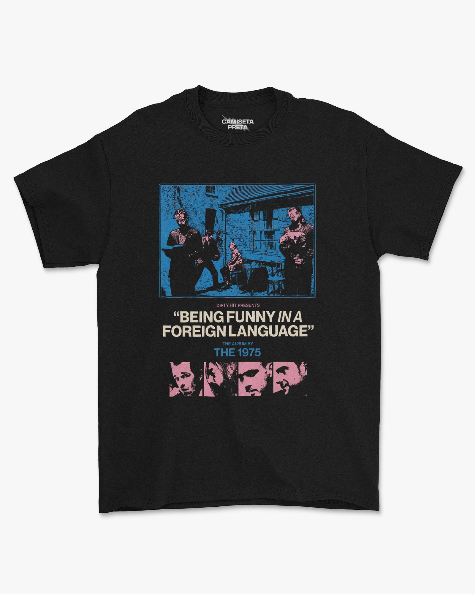 Camiseta Preta The 1975 Being Funny in a Foreign Language